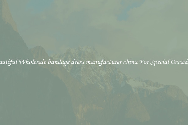 Beautiful Wholesale bandage dress manufacturer china For Special Occasions