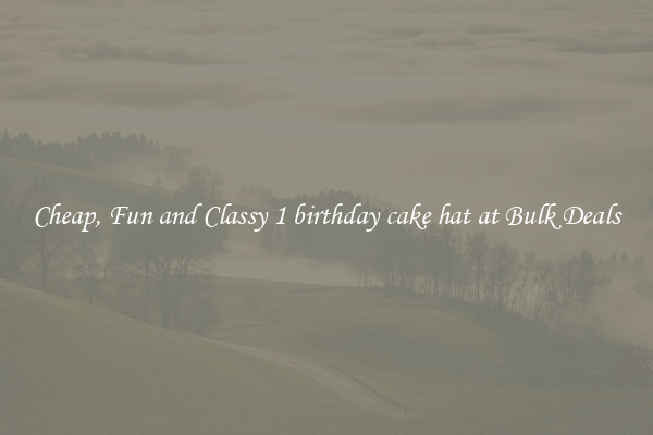 Cheap, Fun and Classy 1 birthday cake hat at Bulk Deals